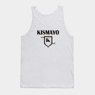 Kismaayo, Kismayo Tank Top